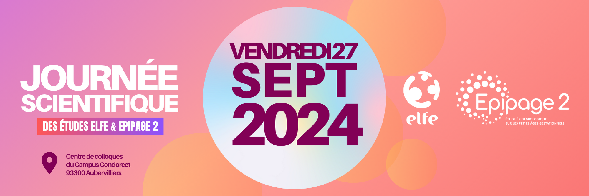 vendredi 27 septembre 2024, journée scientifique des études Elfe et Epipage 2