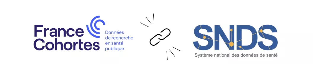 Chaînage entre les données chez France Cohortes et celles du SNDS